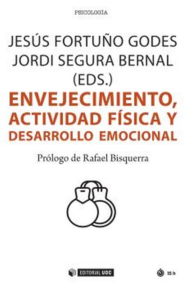 Envejecimiento, actividad física y desarrollo emocional book