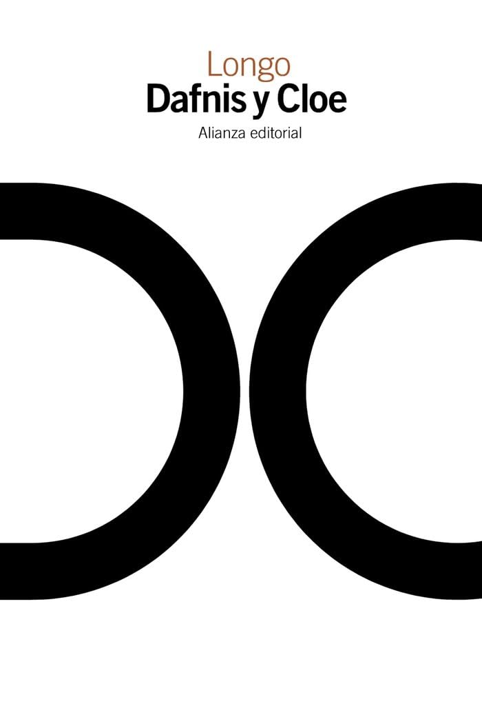 Dafnis y Cloe (El libro de bolsillo - Clásicos de Grecia y Roma) Classics