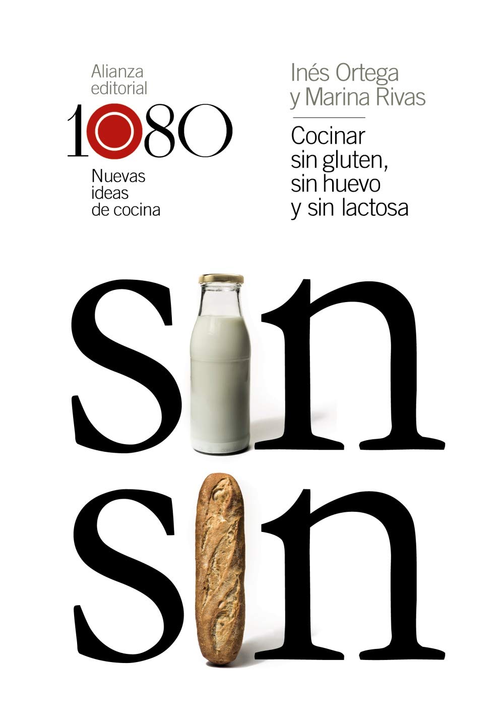 Cocinar sin gluten, sin huevo y sin lactosa : 1080 nuevas ideas de cocina Leisure, Home & Garden