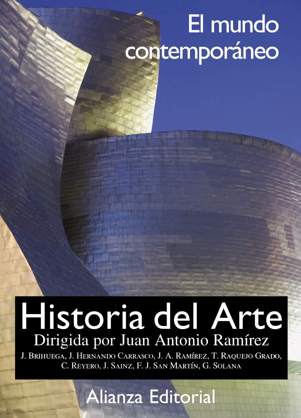 Historia del arte. 4. El mundo contemporáneo book