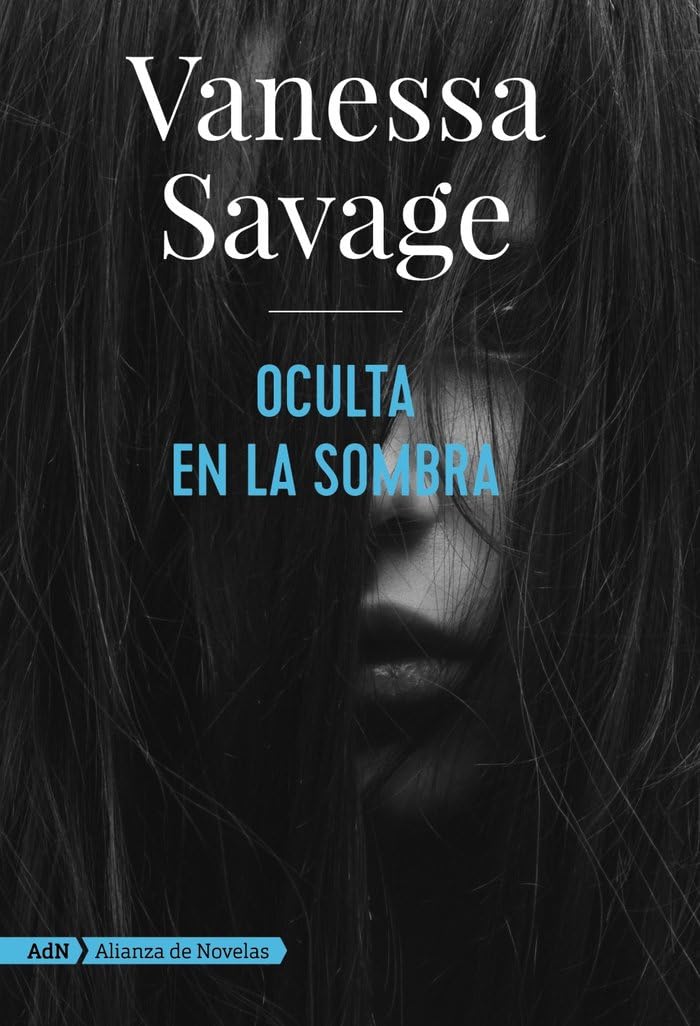 Oculta en la sombra (AdN) (AdN Alianza de Novelas) Contemporary literature