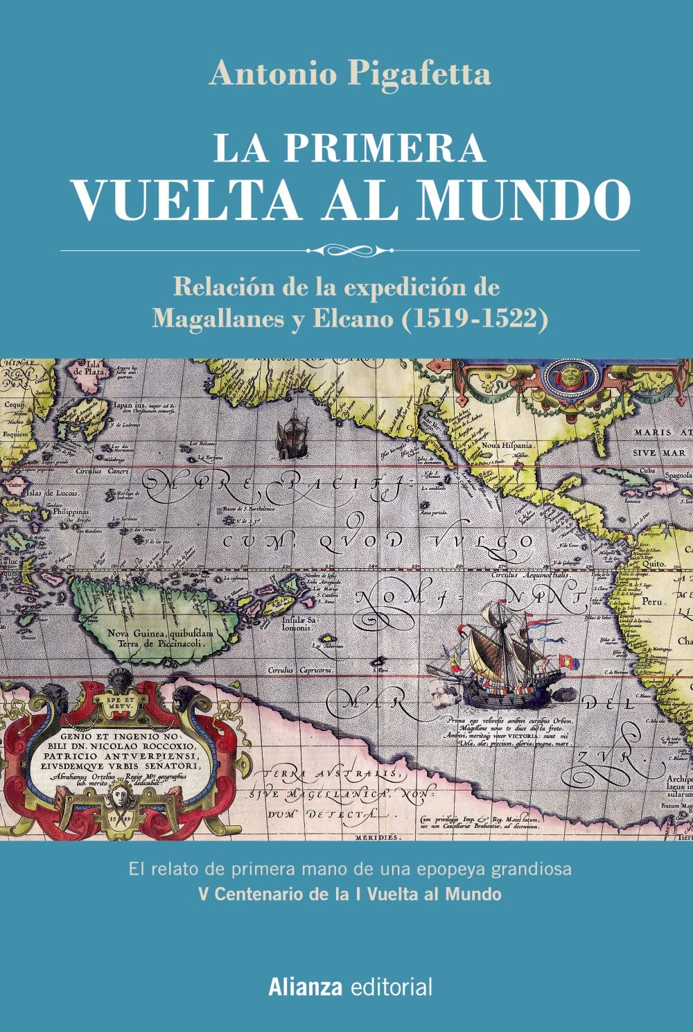 La primera vuelta al mundo : Relación de la Expedición de Magallanes y Elcano book