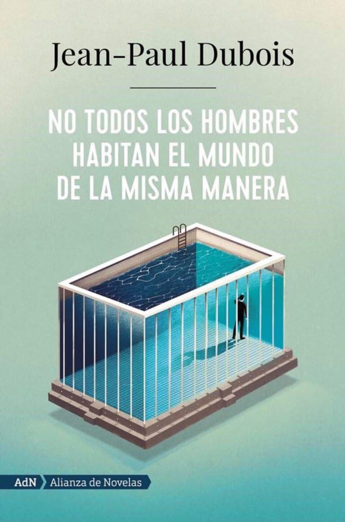 No todos los hombres habitan el mundo de la misma manera (AdN) book