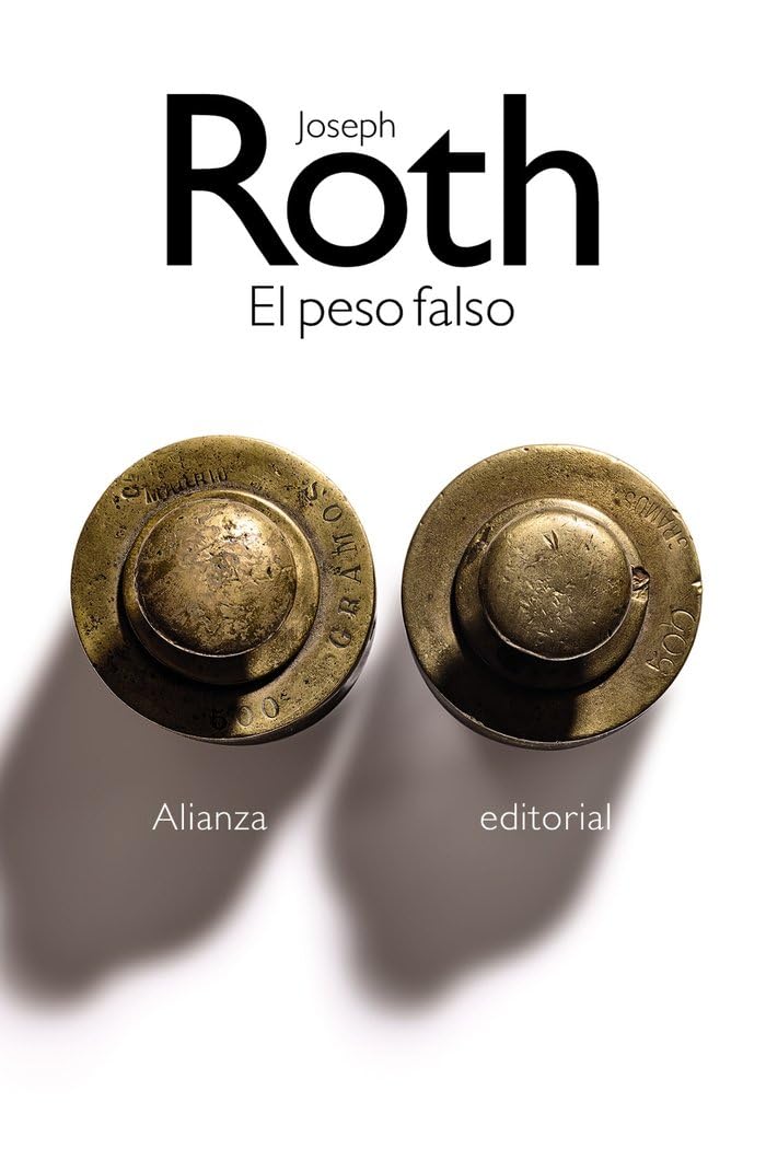 El peso falso (El libro de bolsillo - Bibliotecas de autor - Biblioteca Roth) Classics