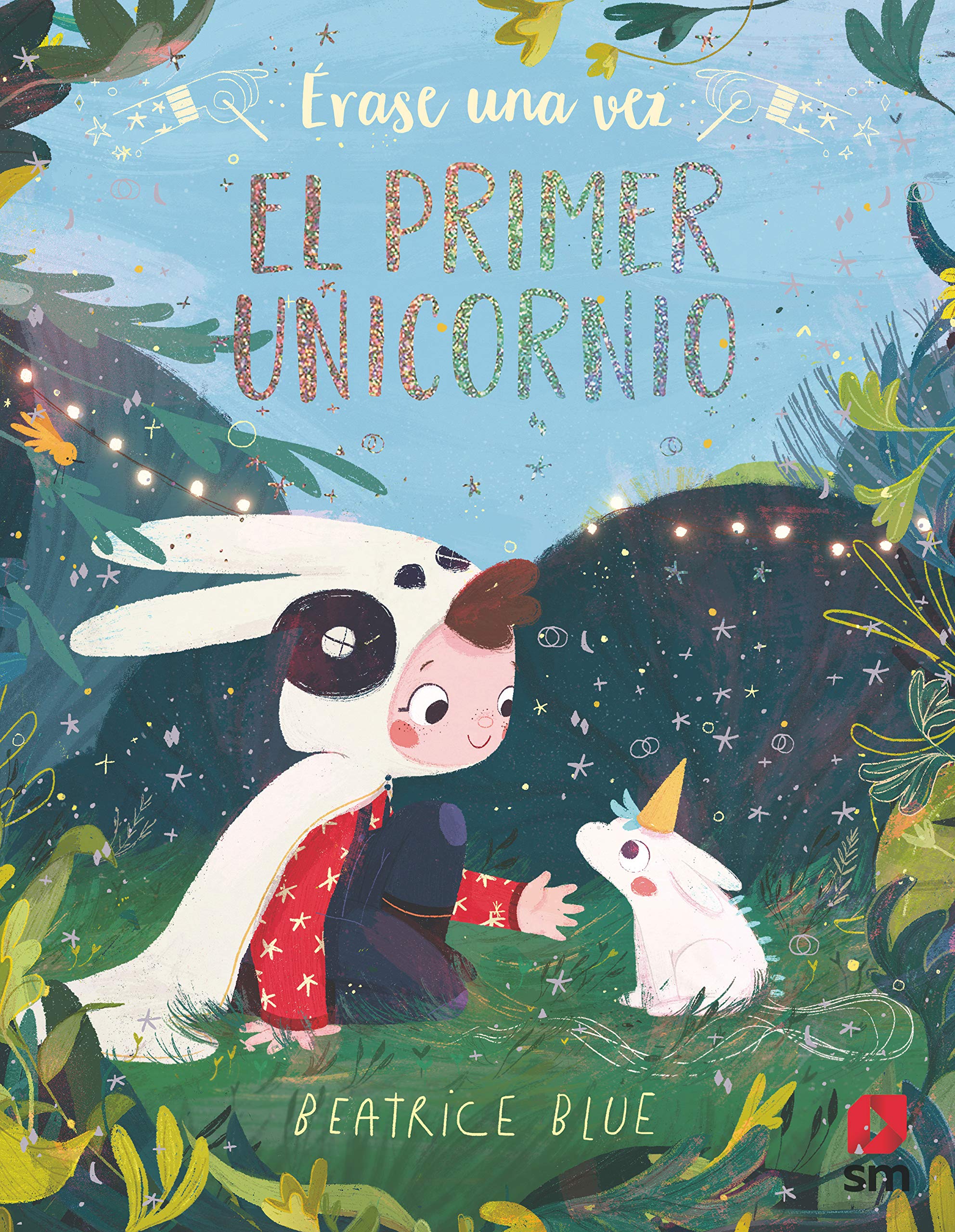 Érase una vez el primer unicornio (Álbumes ilustrados) Non-fiction
