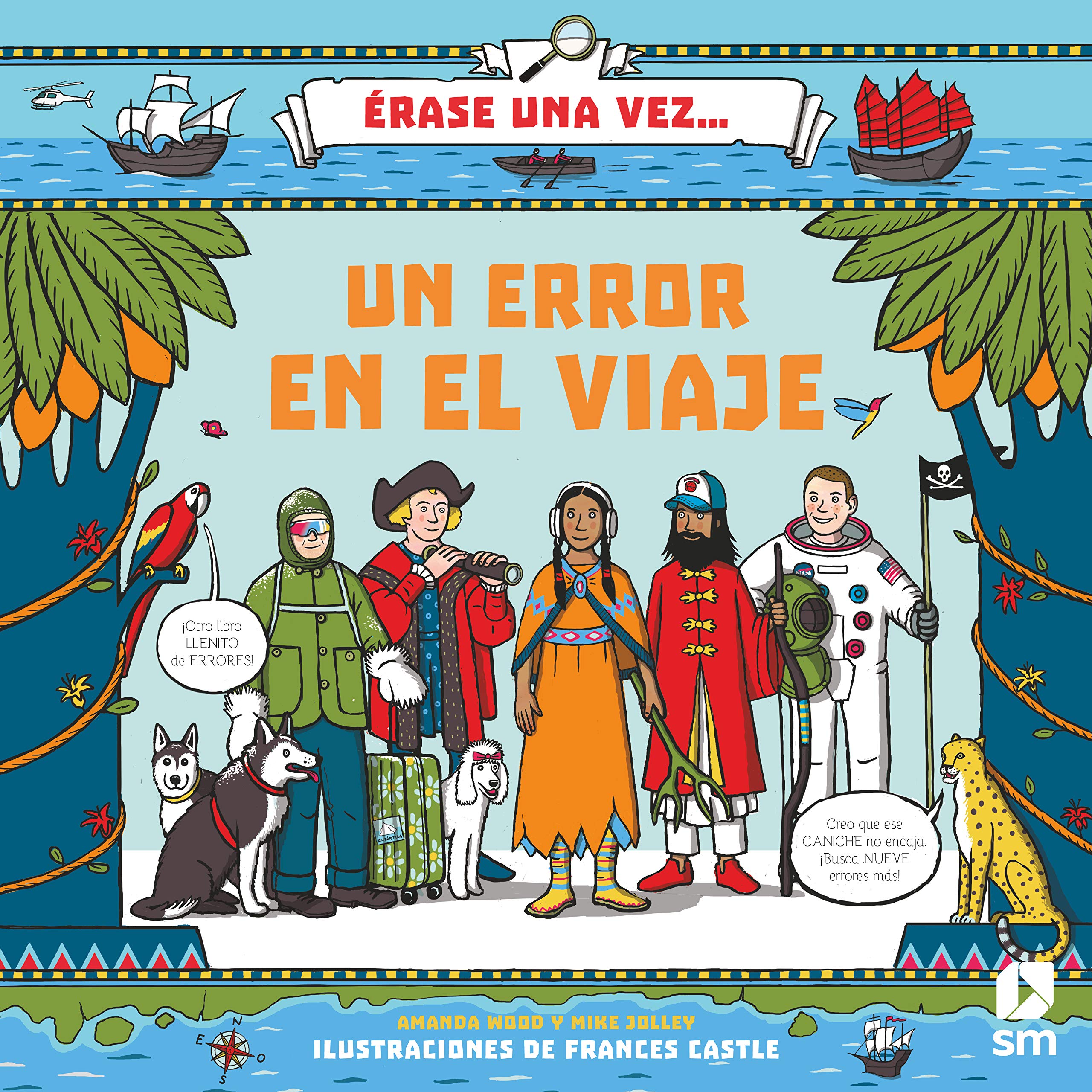 Un error en el viaje (Érase una vez...) Social Sciences