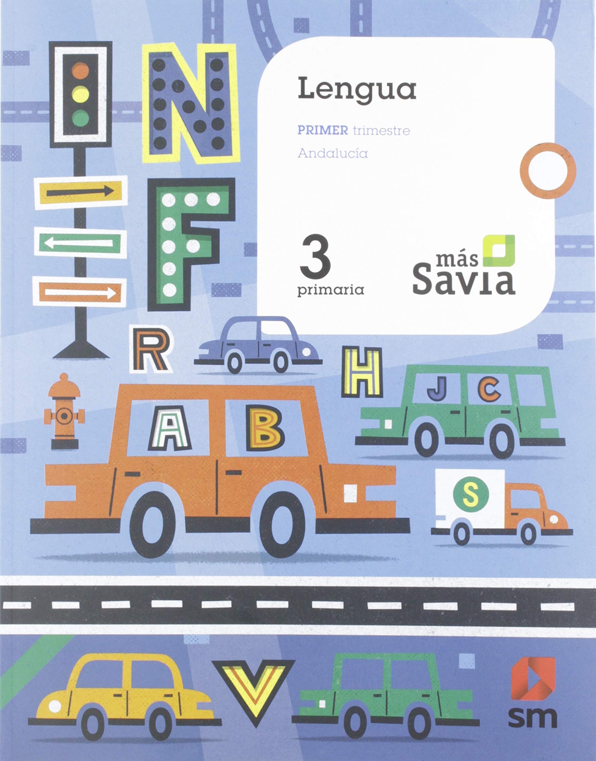 Lengua. 3 Primaria. Más Savia. Andalucía Non-fiction