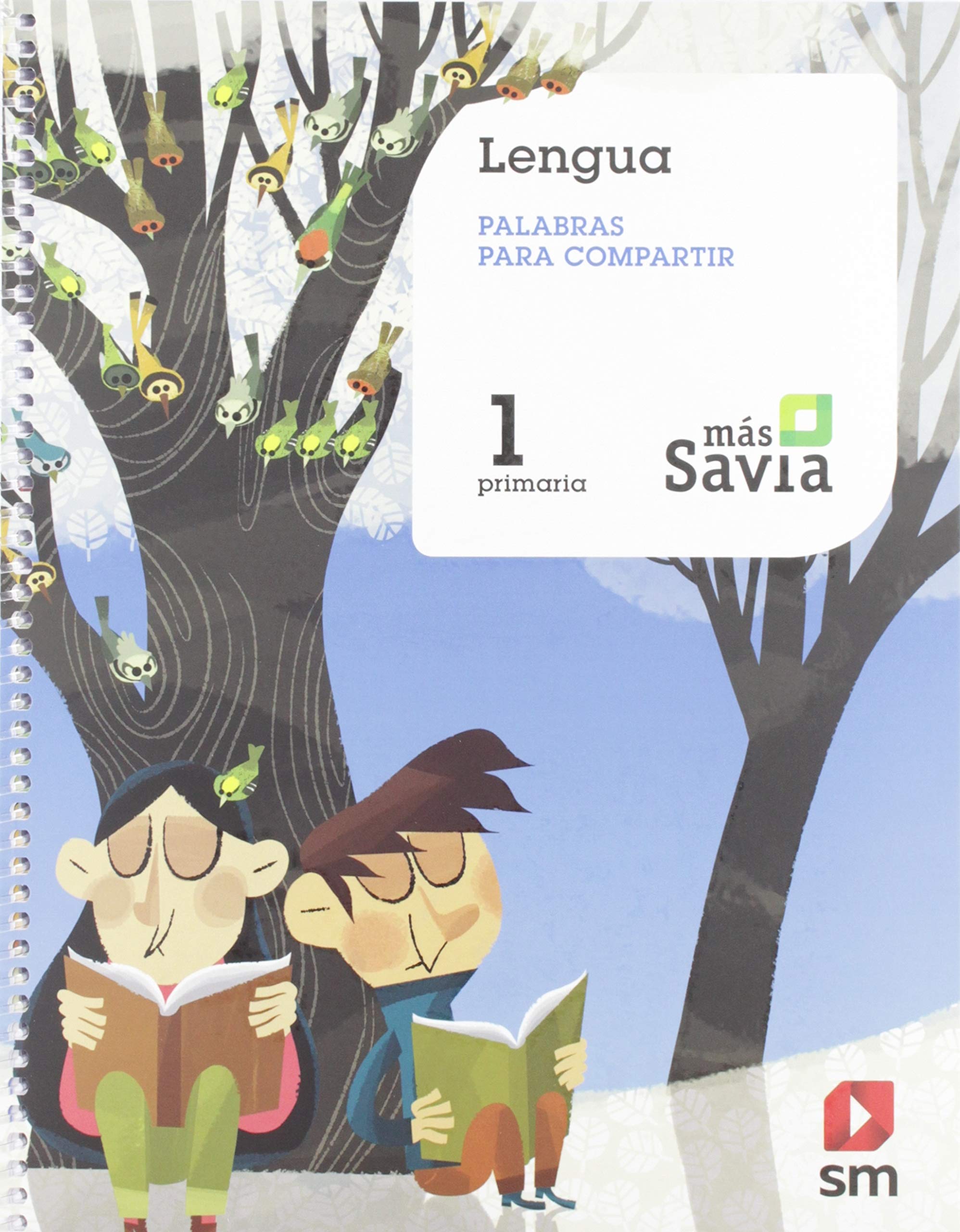 Lengua. Palabras para compartir. 1 Primaria. Más Savia Non-fiction