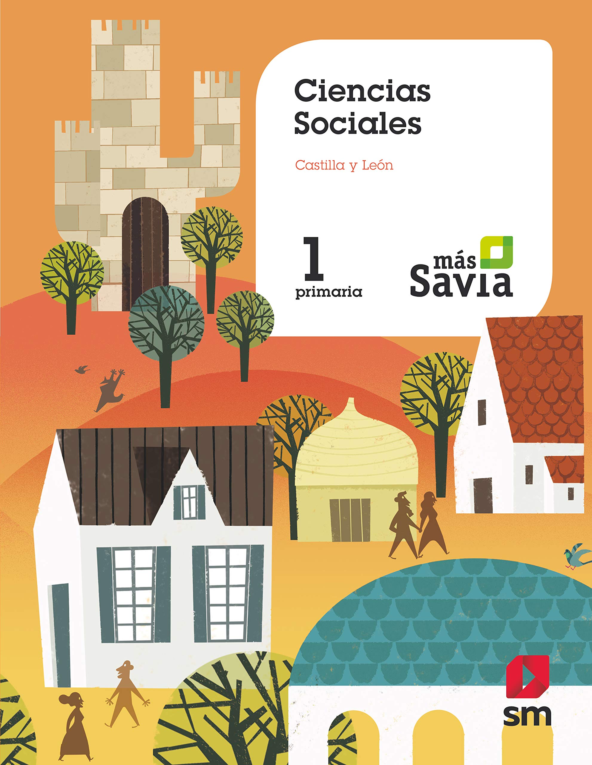 Ciencias sociales. 1 Primaria. Más Savia. Castilla y León Non-fiction