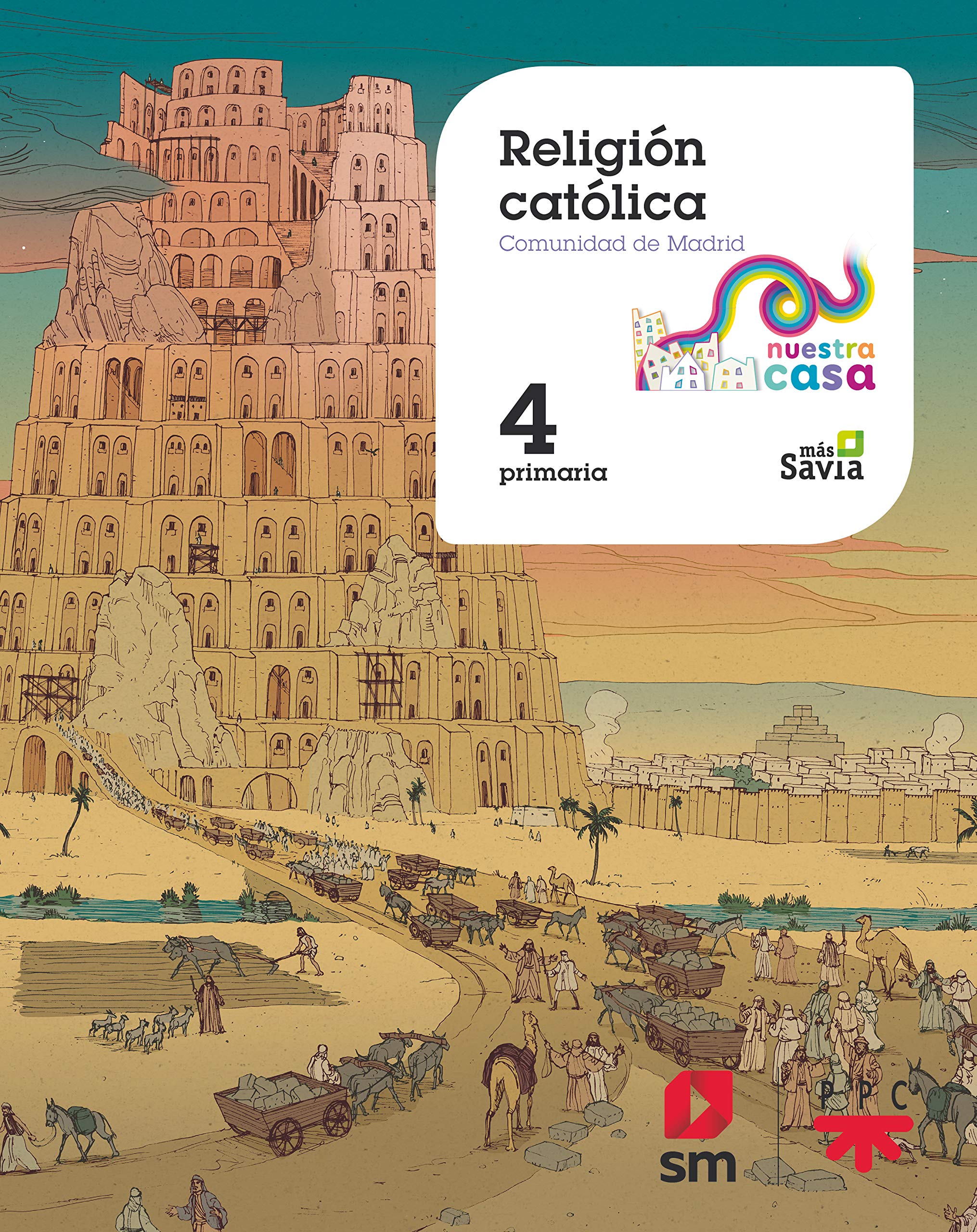 Religión Católica. 4º EP Nuestra Casa Madrid Religion & Esotericism
