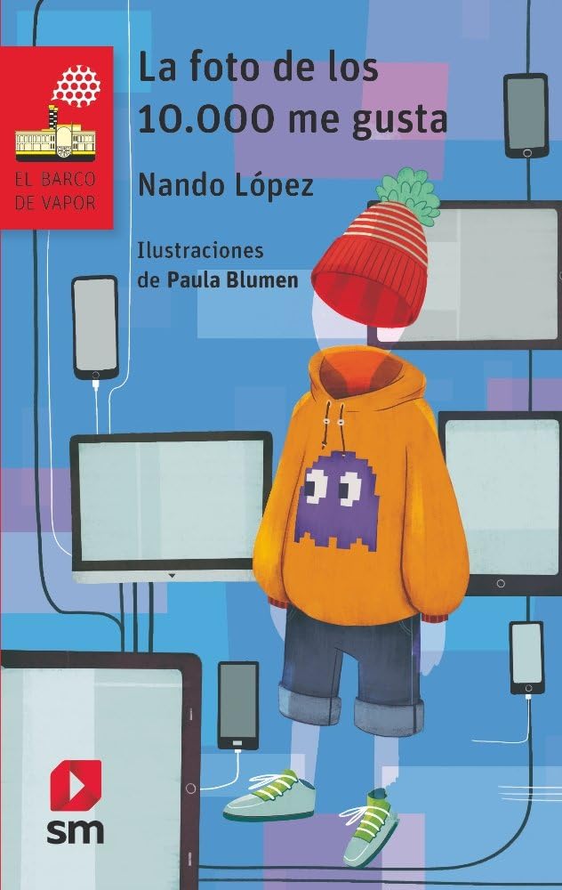 La foto de los diez mil me gusta (El Barco de Vapor Roja, Band 244) Contemporary literature