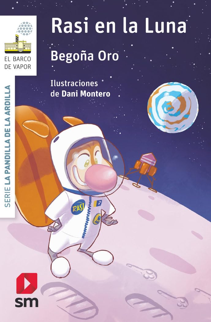 La pandilla de la ardilla 14. Rasi en la Luna (El Barco de Vapor Blanca) Contemporary literature
