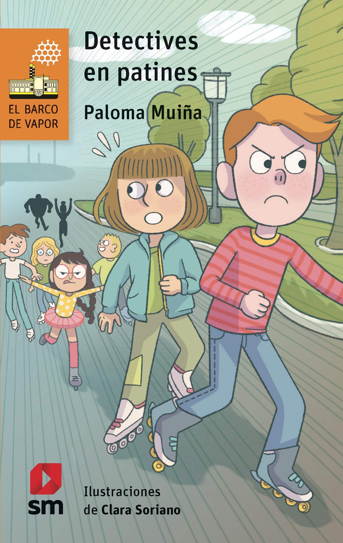 Detectives en patines (El Barco de Vapor Naranja, Band 255) Contemporary literature