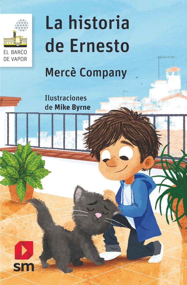 La historia de Ernesto (El Barco de Vapor Blanca) Contemporary literature