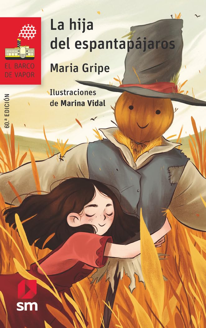 La hija del espantapájaros (El Barco de Vapor Roja, Band 2) Contemporary literature
