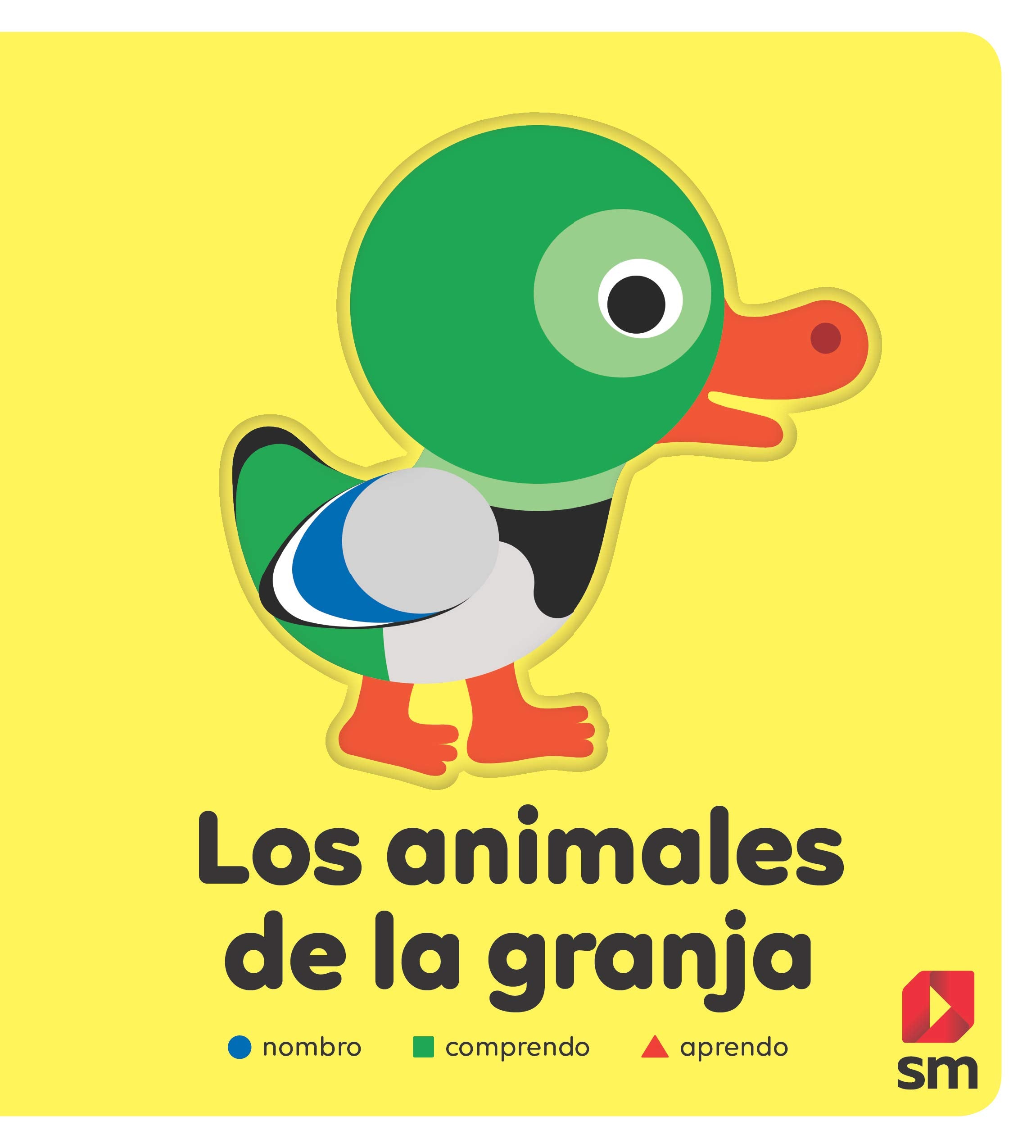 Los animales de la granja (Nombro, comprendo, aprendo) Non-fiction