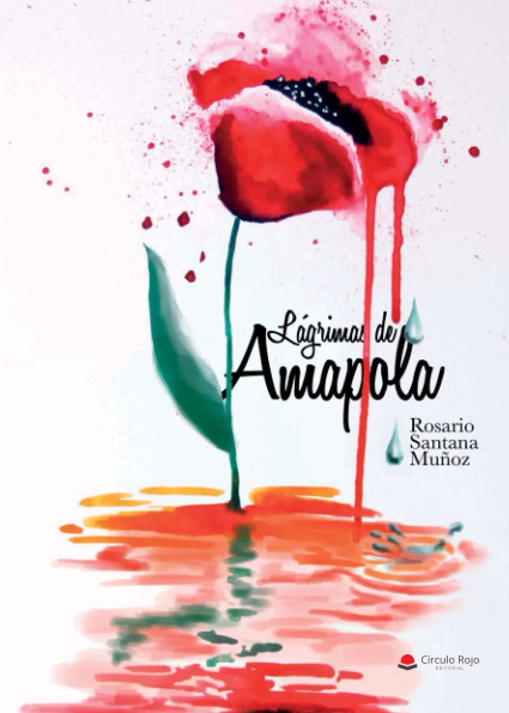 Lágrimas de Amapola book