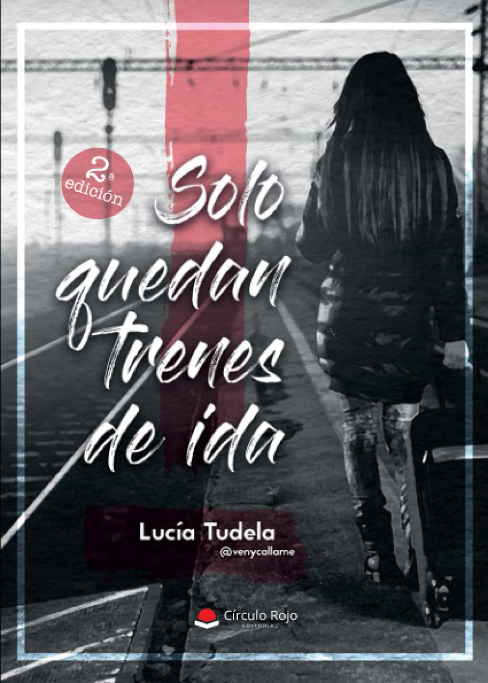 Solo quedan trenes de ida Contemporary literature