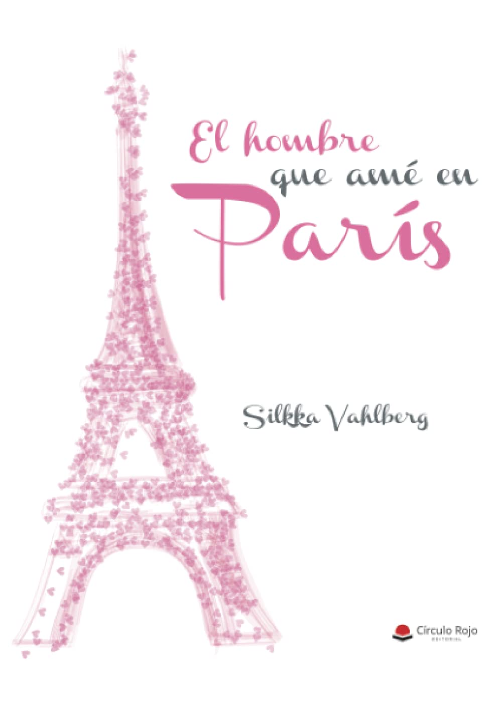 El hombre que amé en París book