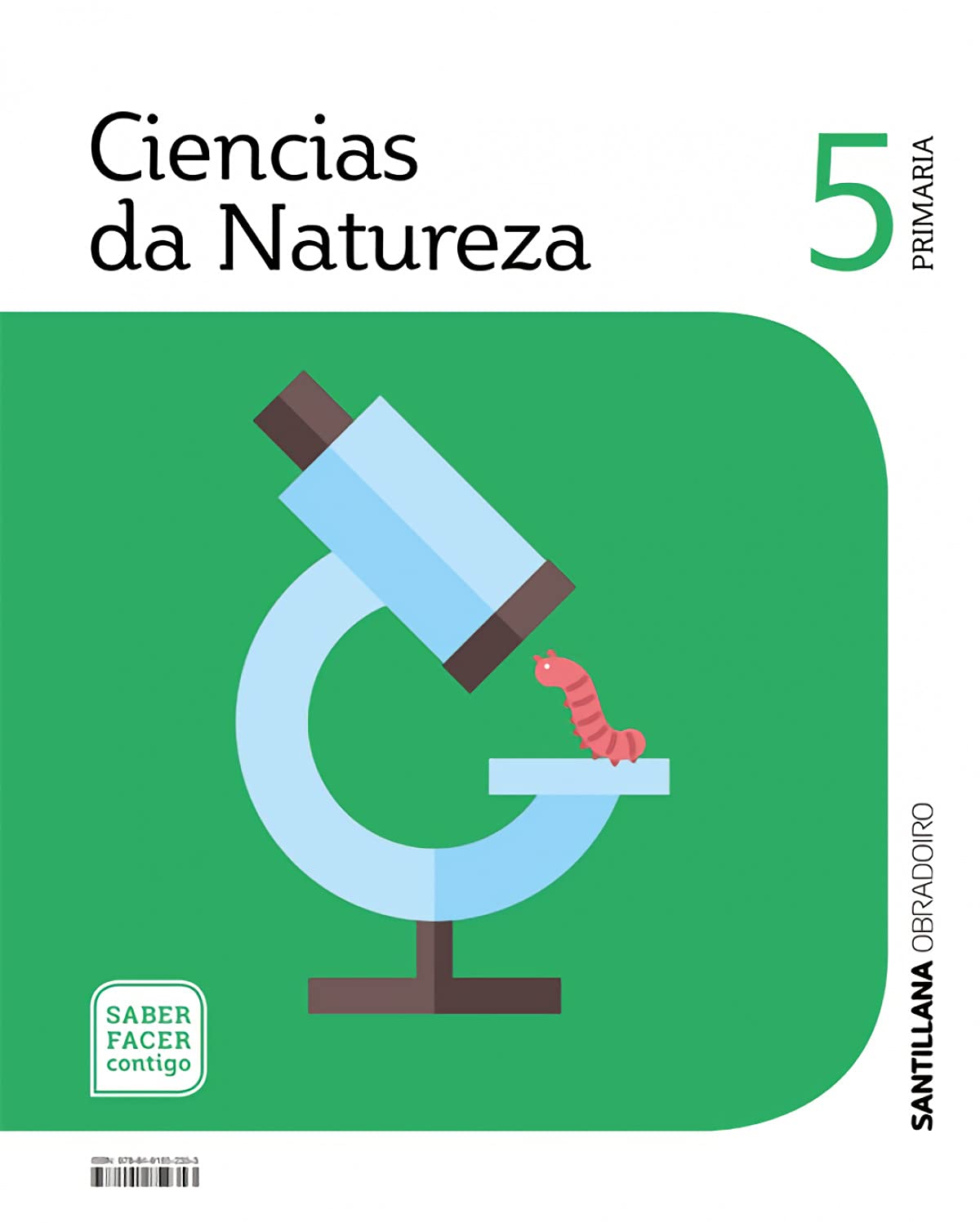 CIENCIAS DA NATUREZA 5 PRIMARIA SABER FACER CONTIGO Non-fiction