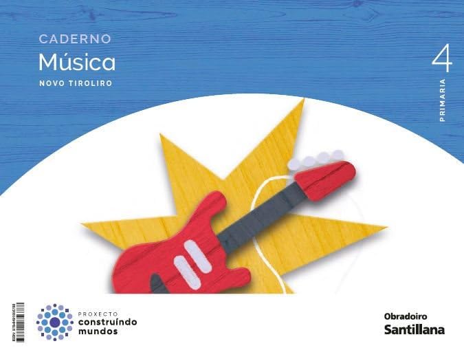 CADERNO MUSICA NOVO TIROLIRO 4 PRIMARIA CONSTRUINDO MUNDOS book