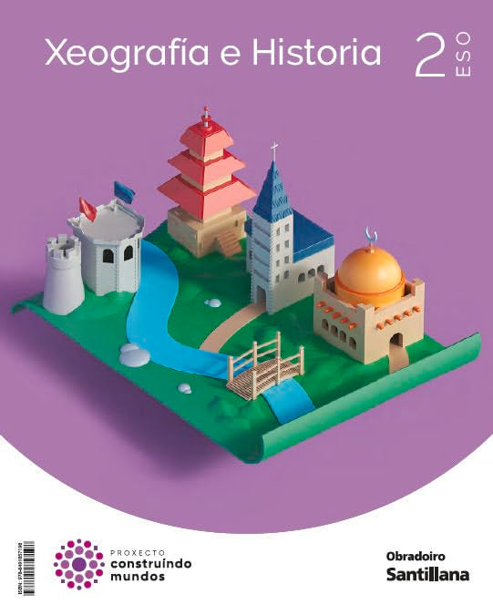 XEOGRAFIA E HISTORIA 2 ESO CONSTRUINDO MUNDOS book