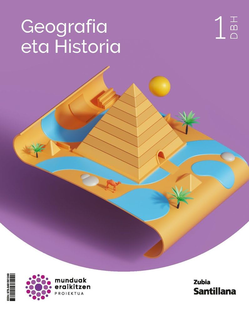 GEOGRAFIA ETA HISTORIA 1 DBH MUNDUAK ERAIKITZEN book