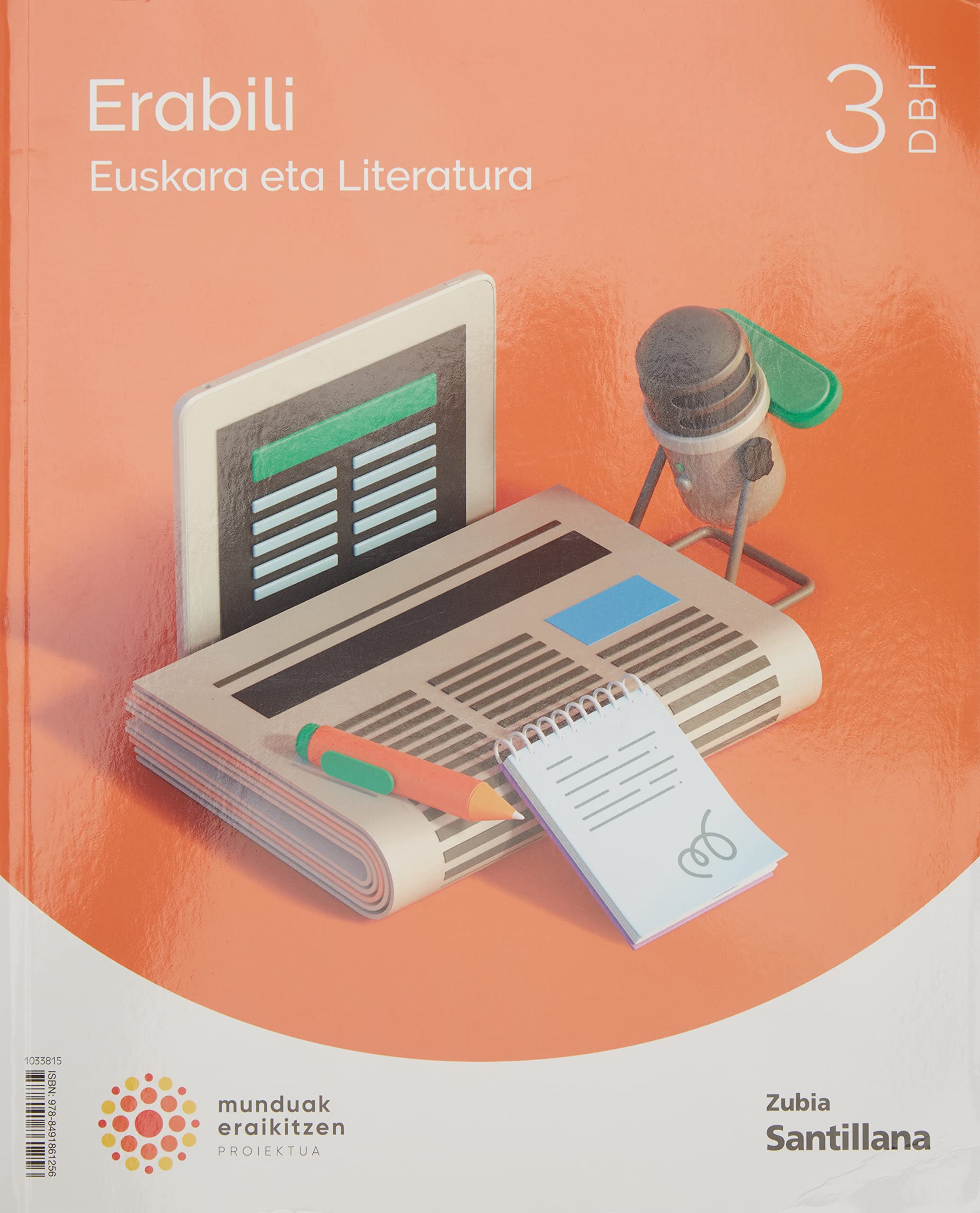 EUSKARA ETA LITERATURA ERABILI 3 DBH MUNDUAK ERAIKITZEN book