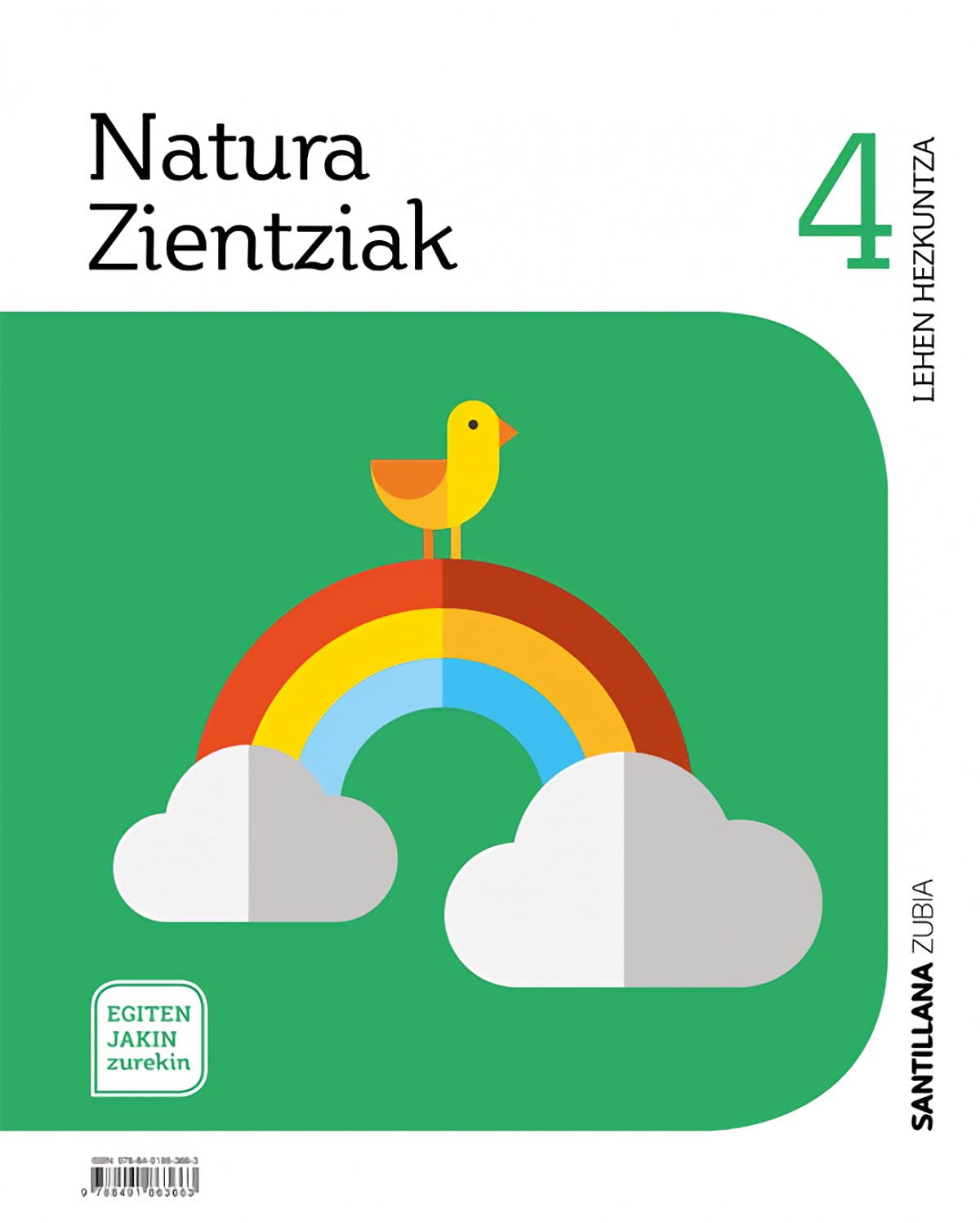 NATURA ZIENTZIAK 4 LEH EGITEN JAKIN ZUREKIN Non-fiction
