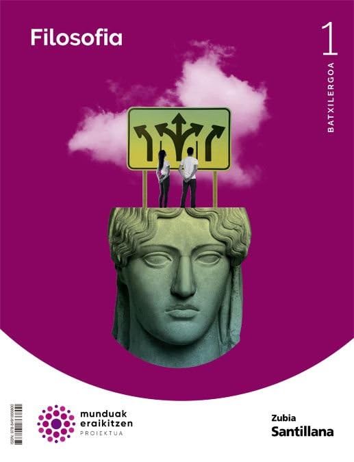 FILOSOFIA 1 BTX MUNDUAK ERAIKITZEN Non-fiction