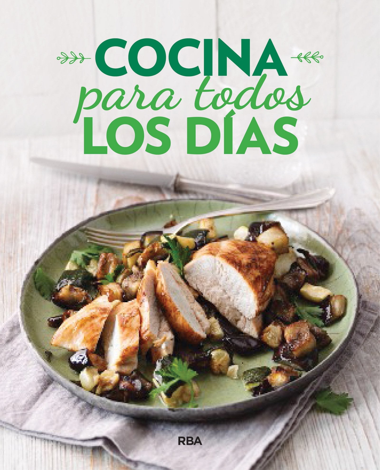 Cocina para todos los días (Gastronomía y Cocina) Leisure, Home & Garden