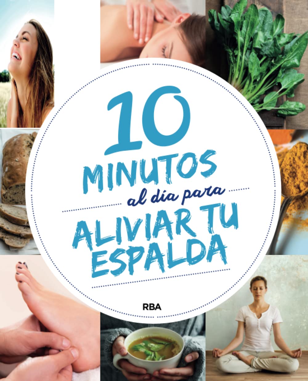 10 minutos al dia para aliviar tu espalda book