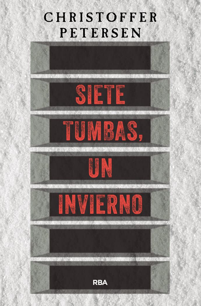 Siete tumbas, un invierno (Serie Negra) Contemporary literature