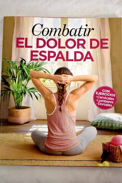 Combatir el dolor de espalda Books