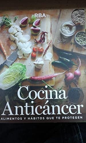 Cocina anticáncer: Alimentos y habitos que te protegen book