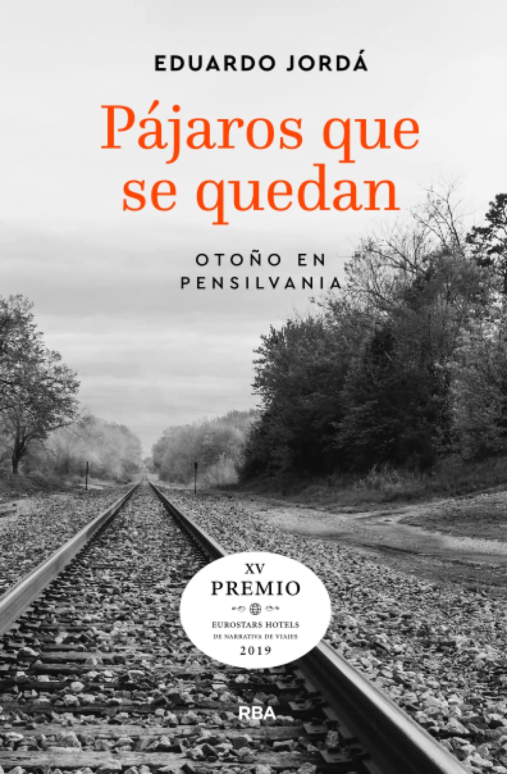 Pájaros que se quedan (premio Hotusa 2019) book