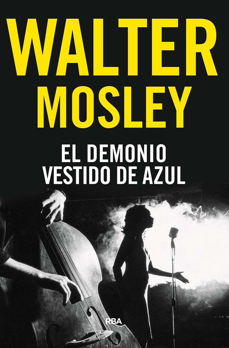 El demonio vestido de azul (Serie Negra, Band 1) Historical Fiction