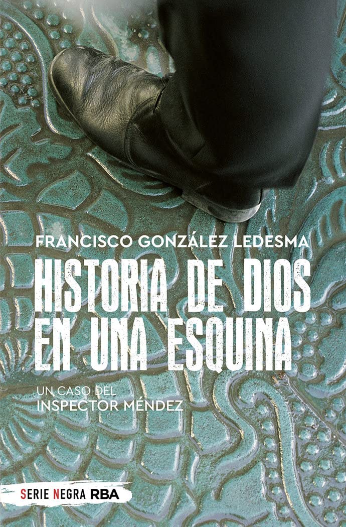 Historia de Dios en una esquina (Ficción) Contemporary literature