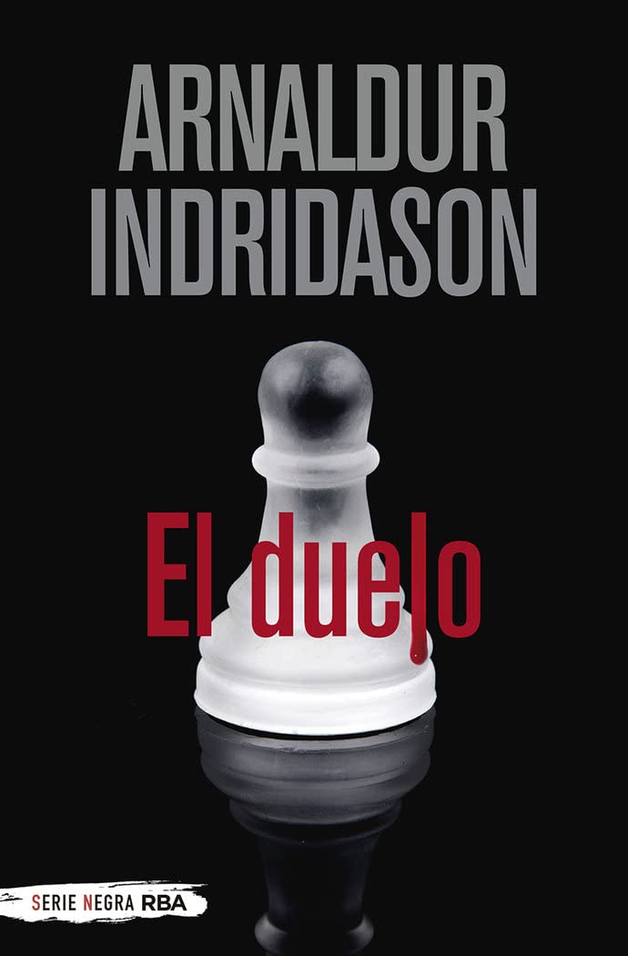 El duelo (Serie Negra, Band 12) Contemporary literature