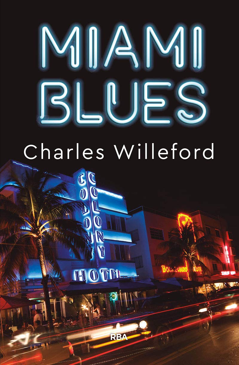 Miami blues (Serie Negra) Contemporary literature