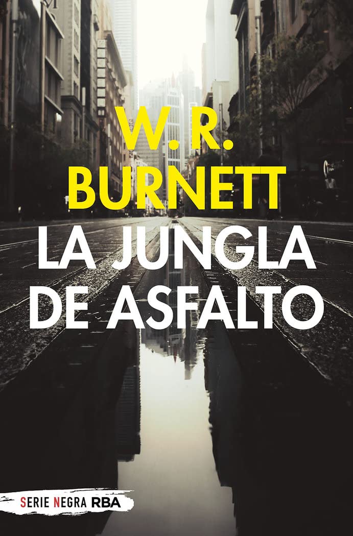 La jungla de asfalto (Ficción) Contemporary literature