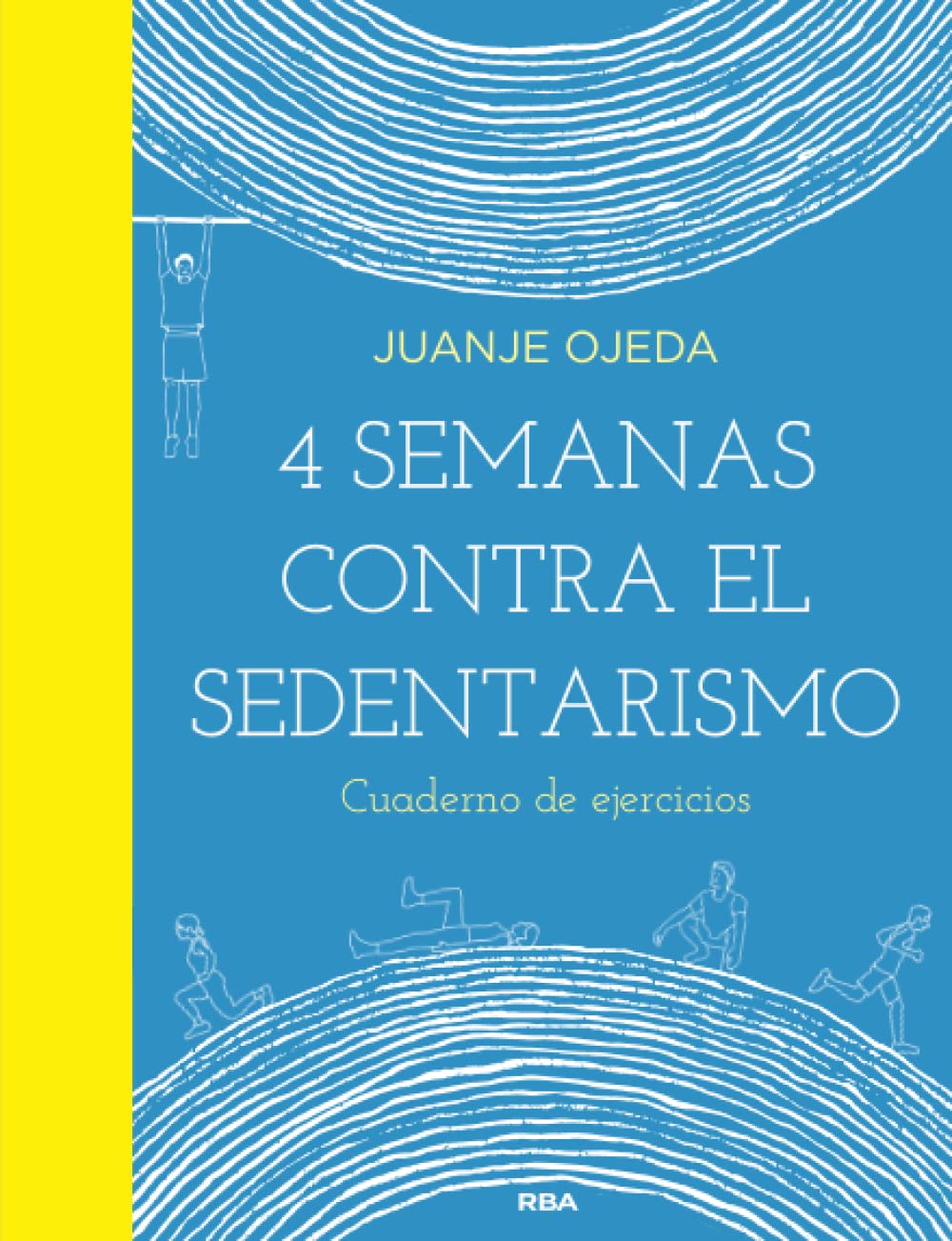 4 Semanas contra el sedentarismo book