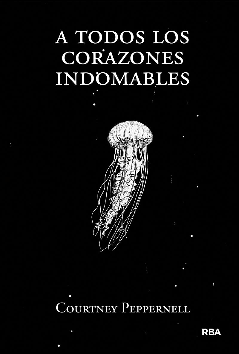 A todos los corazones indomables (Ficción) Business, Finance & Career