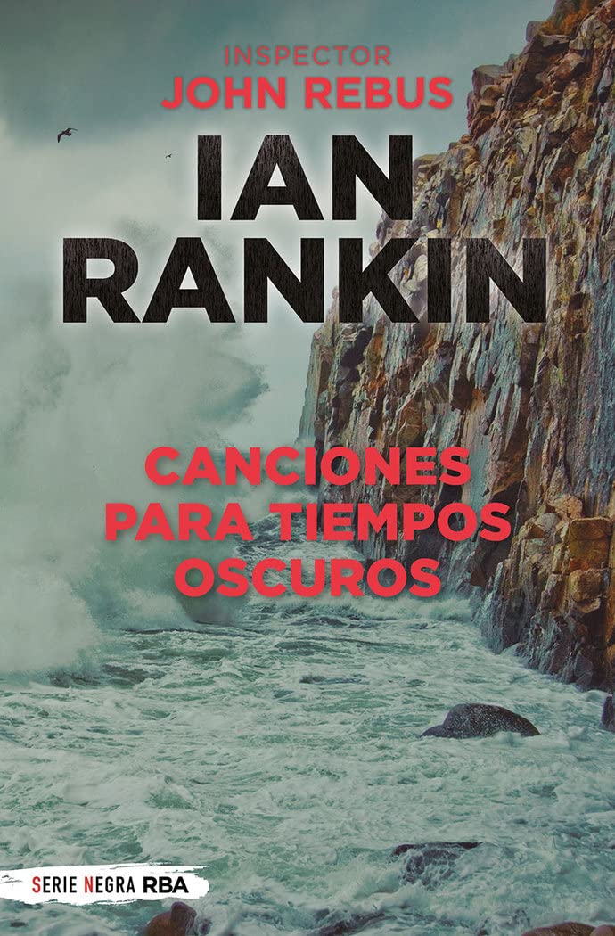 Canciones para tiempos oscuros (Serie Negra, Band 23) Contemporary literature