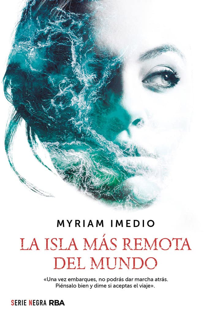 La isla más remota del mundo (Serie Negra) Contemporary literature