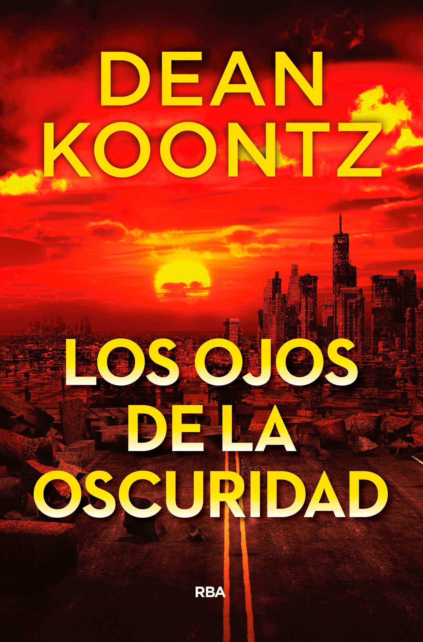 Los ojos de la oscuridad (Serie Negra) Contemporary literature