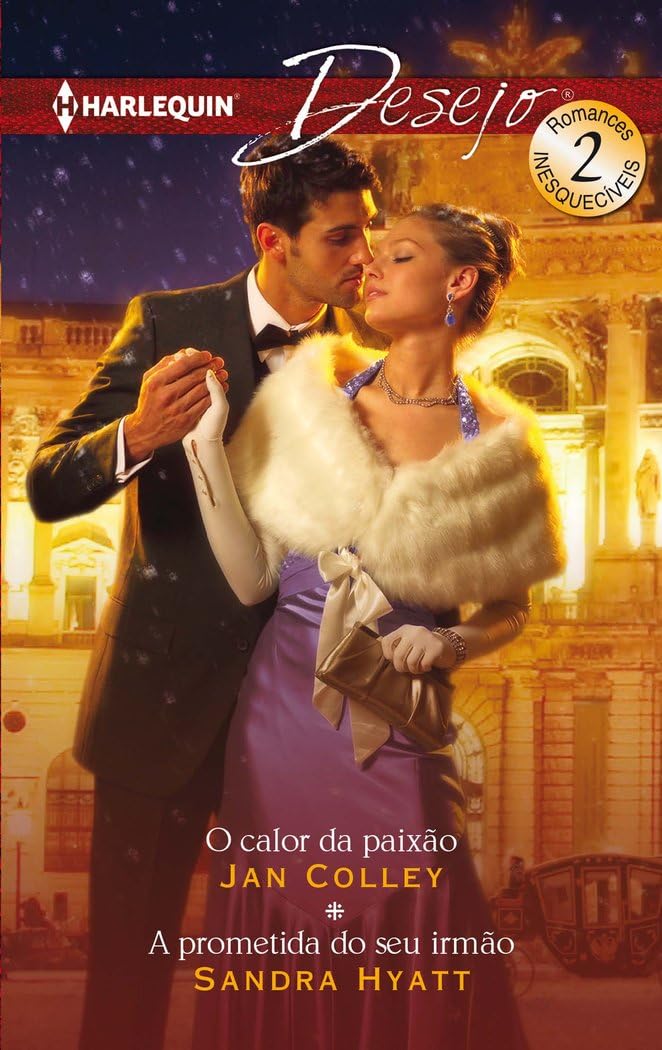 O calor da paixão; A prometida do seu irmão book