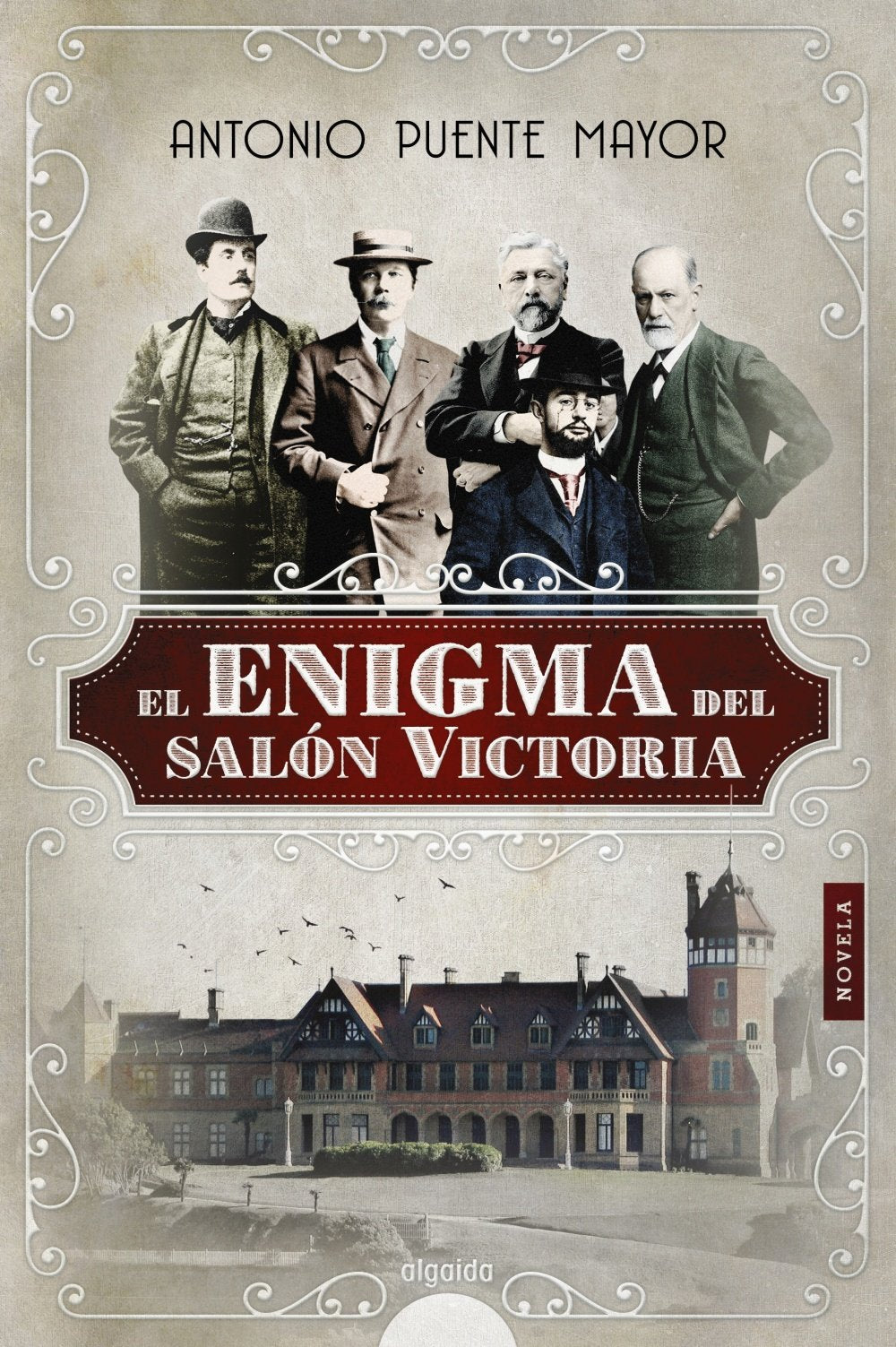 El enigma del Salón Victoria (ALGAIDA LITERARIA - ALGAIDA HISTÓRICA) Historical Fiction