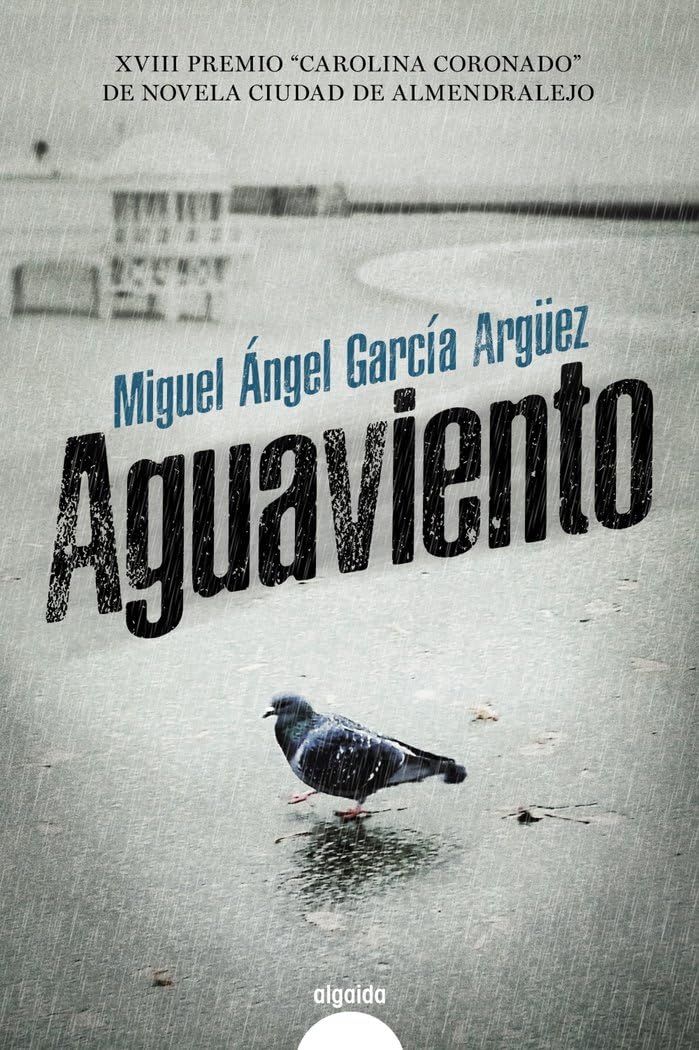 Aguaviento (ALGAIDA LITERARIA - ALGAIDA NARRATIVA) Contemporary literature