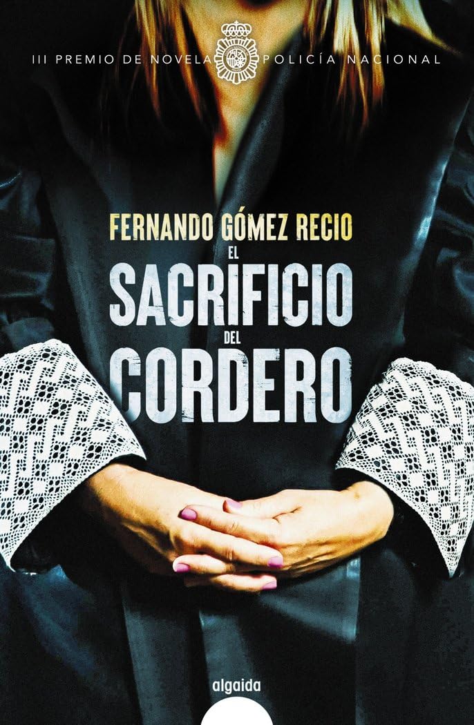 El sacrificio del cordero (ALGAIDA LITERARIA - ALGAIDA NARRATIVA) Contemporary literature
